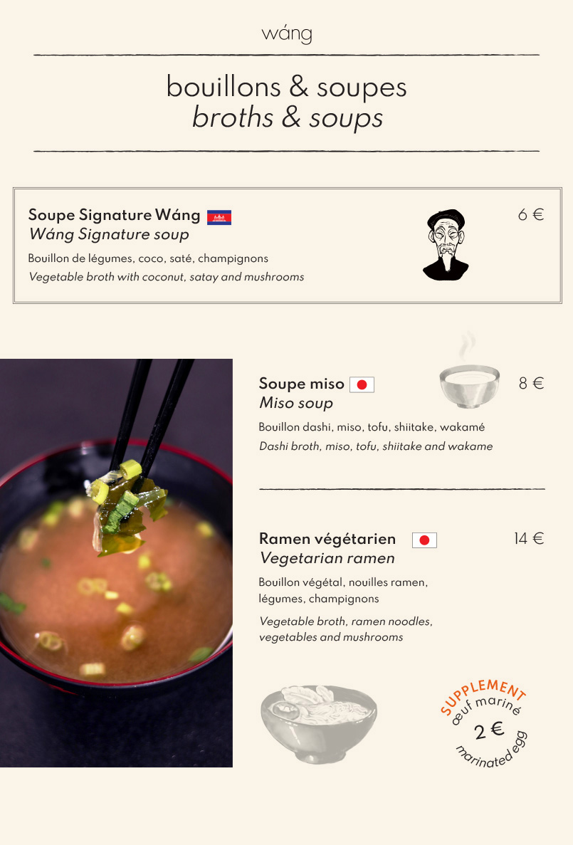 Bouillons & Soupes - Wàng - Bouillon Asiatique - Megève